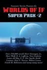 Image for Fantastic Stories Presents the Worlds of If Super Pack #2