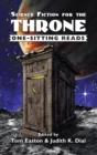 Image for Science Fiction for the Throne : One-Sitting Reads