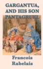 Image for Gargantua, and His Son Pantagruel