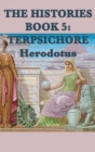 Image for The Histories Book 5 : Terpsichore