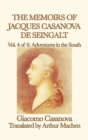Image for The Memoirs of Jacques Casanova de Seingalt Vol. 4 Adventures in the South