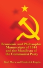 Image for Economic and Philosophic Manuscripts of 1844 and the Manifesto of the Communist Party