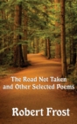 Image for The Road Not Taken and Other Selected Poems