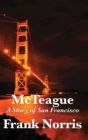 Image for McTeague : A Story of San Francisco