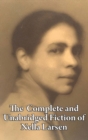 Image for The Complete and Unabridged Fiction of Nella Larsen