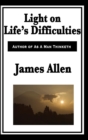 Image for Light on Life&#39;s Difficulties