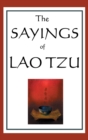 Image for The Sayings of Lao Tzu