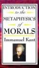 Image for Introduction to the Metaphysic of Morals
