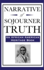 Image for Narrative of Sojourner Truth (An African American Heritage Book)