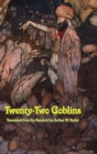 Image for Twenty-Two Goblins
