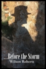 Image for ...Before the Storm : Songs of St. John and other Poems