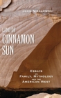 Image for Land of Cinnamon Sun