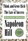 Image for Think and Grow Rich and The Law of Success In Sixteen Lessons