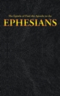 Image for The Epistle of Paul the Apostle to the EPHESIANS