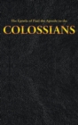 Image for The Epistle of Paul the Apostle to the COLOSSIANS