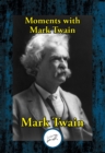 Image for Moments With Mark Twain