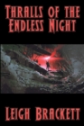 Image for Thralls of the Endless Night