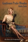Image for Gentlemen Prefer Blondes : The Diary of a Professional Lady