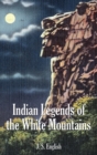 Image for Indian Legends of the White Mountains