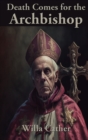 Image for Death Comes for the Archbishop
