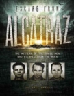 Image for Escape from Alcatraz: The Mystery of the Three Men Who Escaped From The Rock