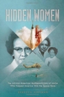 Image for Hidden Women: The African-American Women Mathematicians Who Helped America Win the Space Race