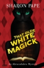 Image for That Olde White Magick