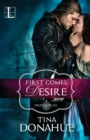 Image for First Comes Desire