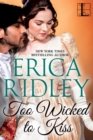 Image for Too wicked to kiss