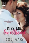 Image for Kiss Me, Sweetheart