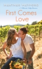 Image for First comes love : 2