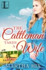Image for Cattleman Takes a Wife