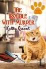 Image for The Trouble with Murder