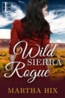 Image for Wild Sierra Rogue