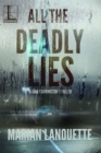 Image for All the Deadly Lies
