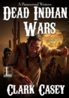 Image for Dead Indian Wars