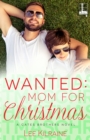 Image for Wanted: Mom for Christmas