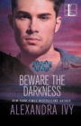 Image for Beware the Darkness
