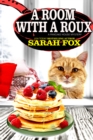 Image for Room with a Roux