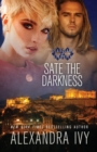 Image for Sate The Darkness