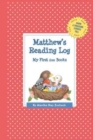 Image for Matthew&#39;s Reading Log : My First 200 Books (GATST)