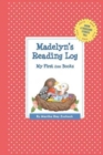Image for Madelyn&#39;s Reading Log : My First 200 Books (GATST)