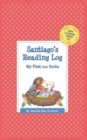 Image for Santiago&#39;s Reading Log : My First 200 Books (GATST)
