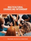 Image for The Essential Guide to the Multicultural Counseling Internship