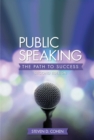 Image for Public Speaking : The Path to Success