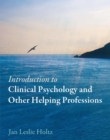 Image for Introduction to Clinical Psychology and Other Helping Professions