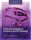 Image for Clinical Correlates in Anatomy and Physiology