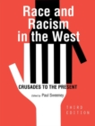 Image for Race and Racism in the West