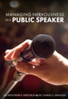 Image for Managing Nervousness as a Public Speaker