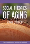 Image for Social Theories of Aging